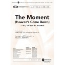 The Moment (Heaven's Come Down) Accompaniment CD