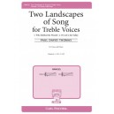 Two Landscapes of Song for Treble Voices  (SA)