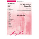 Go Tell It On The Mountain  (SATB)