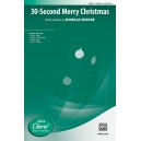 30 Second Merry Christmas  (TTBB)