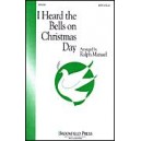 I Heard The Bells on Christmas Day  (SATB)  *POP*