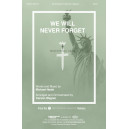 We Will Never Forget (Accompaniment CD)