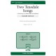 Two Teasdale Songs  (SATB)