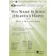 His Name is Jesus (Heaven's Hope) Accompaniment CD