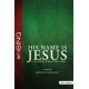 His Name Is Jesus (Accompaniment CD)