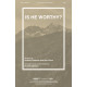 Is He Worthy (Accompaniment CD)