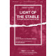 Light of the Stable (SATB)