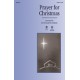 Prayer for Christmas (SATB)