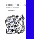 Shows - Christ Reigns Organ Improvisations