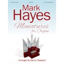 Gaspard - Mark Hayes Minatures for Organ