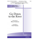 Go Down to the River (SATB)