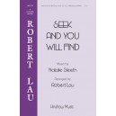 Seek and You Will Find (SATB)