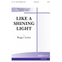Like A Shining Light (SATB)