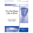 I've Got Peace Like a River (3-6 Octaves)