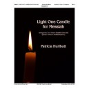 Light One Candle for Messiah (3-5 Octaves)