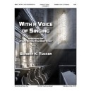 With a Voice of Singing (3-5 Octaves)