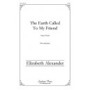 Earth Called To My Friend, The