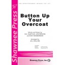 Button Up Your Overcoat (2-Pt.) *POD*