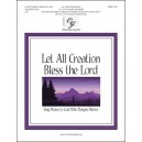 Let All Creation Bless the Lord (3-5 Octaves)