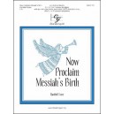 Now Proclaim Messich's Birth (Full Score)