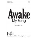 Awake My Song  (SAB)