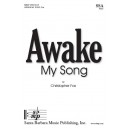 Awake My Song  (SSA)