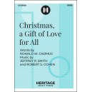 Christmas a Gift of Love for All  (SATB)