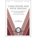 Come Before Him with Singing  (Orchestration)
