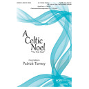 A Celtic Noel (SATB)
