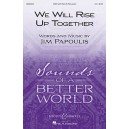 We Will Rise Up Together  (SATB)