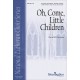 O Come Little Children (Oboe and Cello Parts)