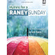 Raney - Hymns for a Raney Sunday