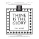 Thine Is the Glory (Full Score)