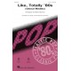 Like Totally 80s (Choral Medley)  (2-Pt)