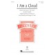 I Am a Cloud  (SSA)