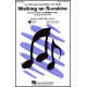 Walking on Sunshine  (Acc. CD)