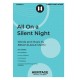 All on a Silent Night  (3-Pt)