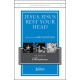 Jesus Jesus Rest Your Head (SATB)