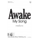 Awake My Song  (SA)