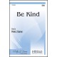 Be Kind  (SSA)