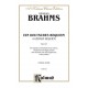 Brahms - A German Requiem (Ein Deutsches Requiem), Opus 45