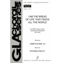 I Am the Breat of Life That Feeds All the World  (SATB)
