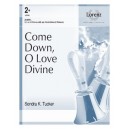 Come Down O Love Divine (3-5 Octaves)