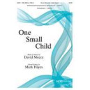 One Small Child (SATB)