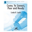 Come, Ye Sinners, Poor and Needy (3-5 Octaves)