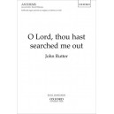 Rutter - O Lord Thou Has Searched Me Out (SATB)