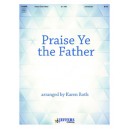Praise Ye the Father (3-5 Octaves)