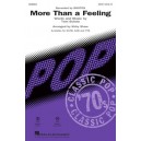 More Than a Feeling  (SATB)