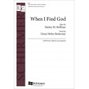 When I Find God (SATB)