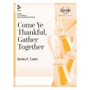 Come Ye Thankful, Gather Together (3-5 Octaves)